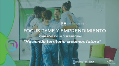 Focus Pyme y Emprendimiento "Cohesin social y territorial: Haciendo territorio Creamos futuro"