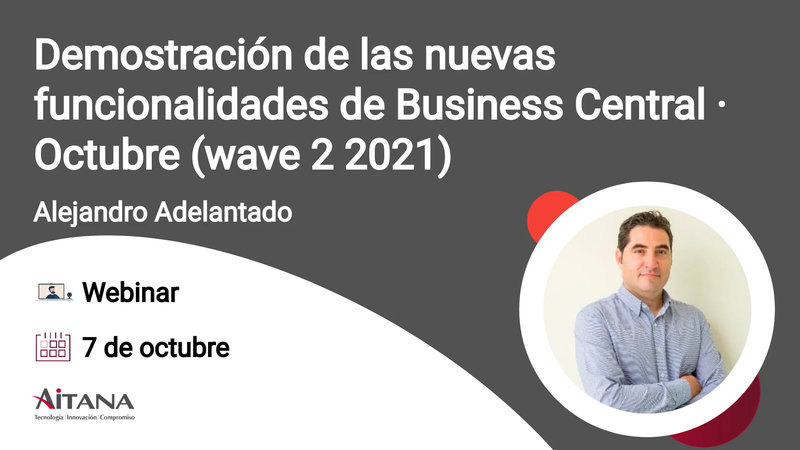 Webinar Demostracin de las nuevas funcionalidades de Business Central  Octubre (wave 2 2021)