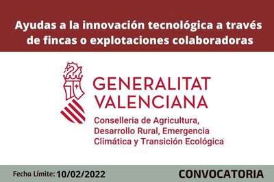 Ayudas a la innovaci�n tecnol�gica a trav�s de fincas o explotaciones colaboradoras