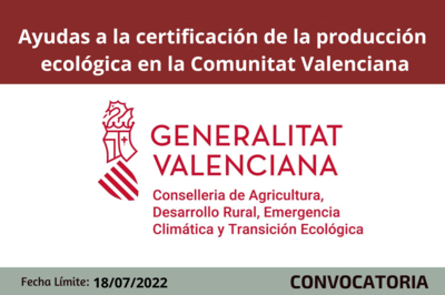 Ayudas a la certificación de la producción ecológica CV