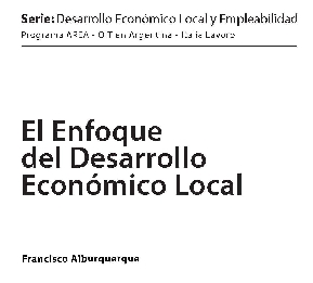 El enfoque del desarrollo econ�mico local