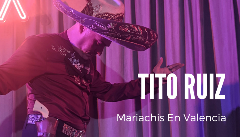 Mariachis en Valencia de Tito Ruiz