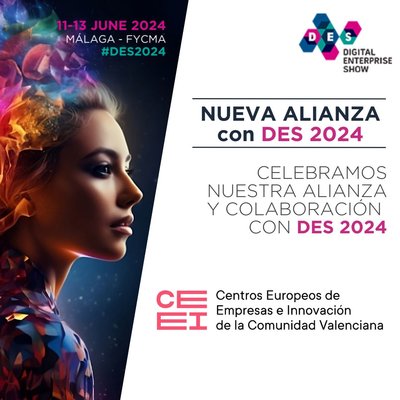 La Red CEEI CV colabora un ao ms con el Digital Enterprise Show: las tecnologas exponenciales, protagonistas de DES 2024