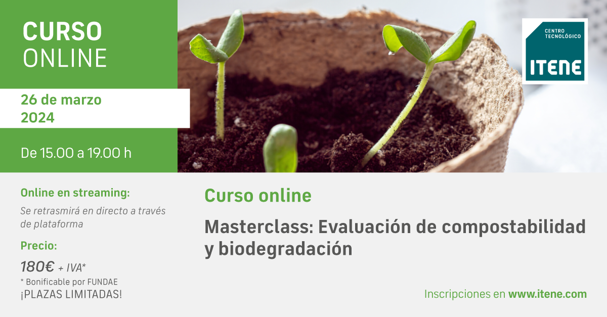 Curso online  Masterclass: Evaluacin de compostabilidad y biodegradacin