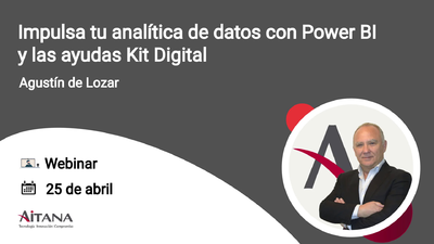 Webinar - Impulsa tu analtica de datos con Power BI y las ayudas Kit Digital