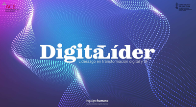 Programa DigitaL�der: Liderazgo en transformaci�n digital e IA
