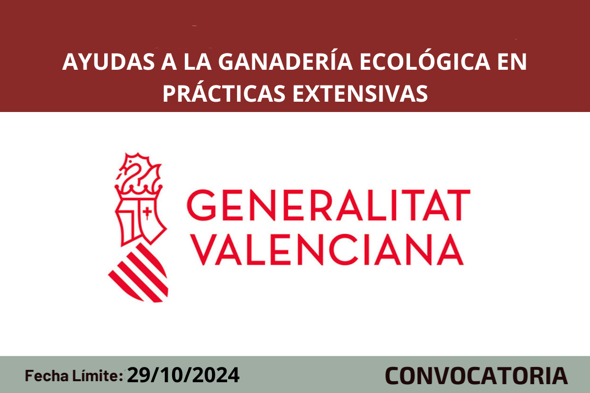 Ayudas a la ganadera ecolgica en prcticas extensivas en la Comunitat Valenciana 2024