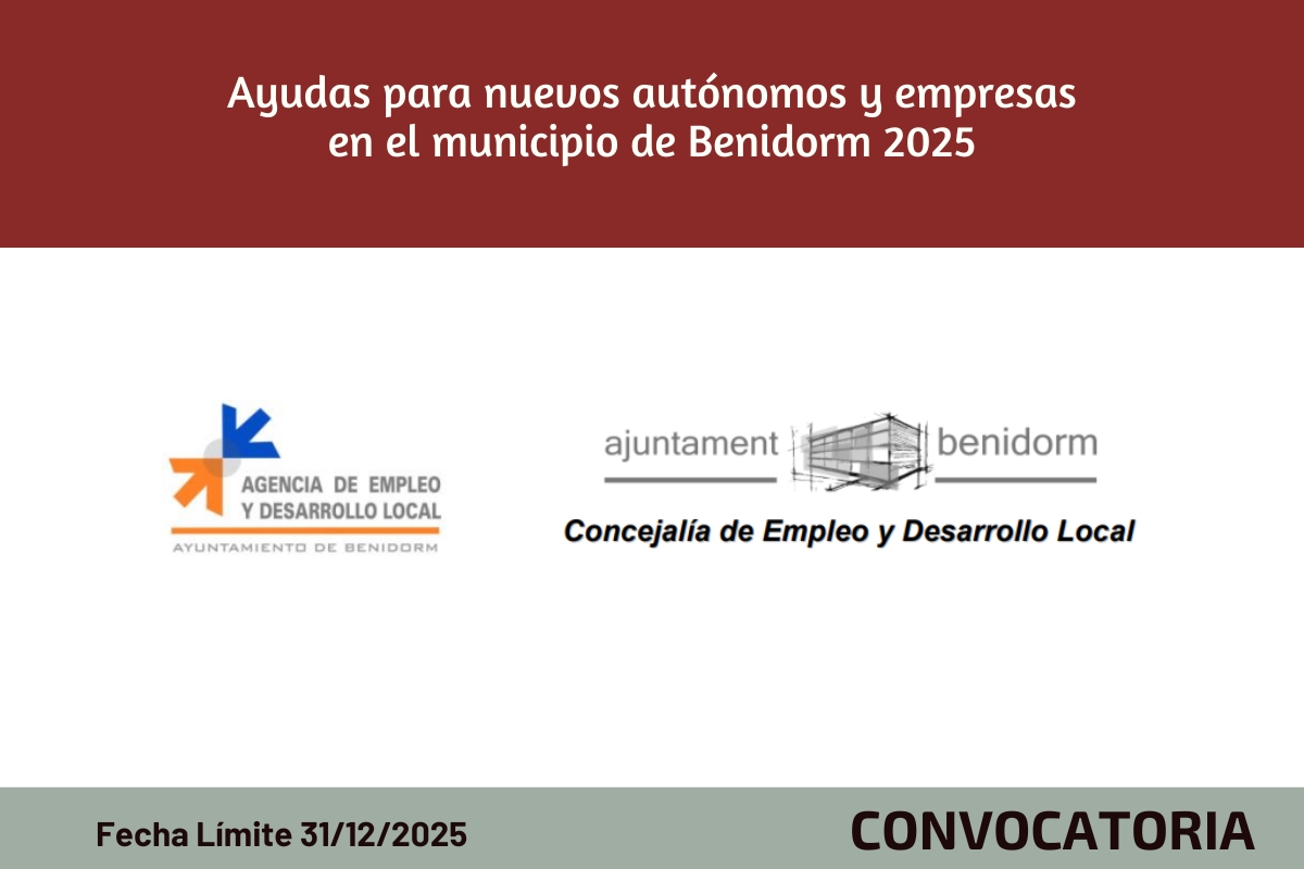 Ayudas para nuevos autónomos y empresas en el municipio de Benidorm 2025