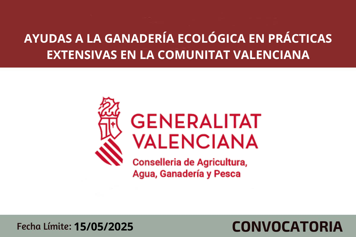 Ayudas a la ganadería ecológica en prácticas extensivas en la Comunitat Valenciana