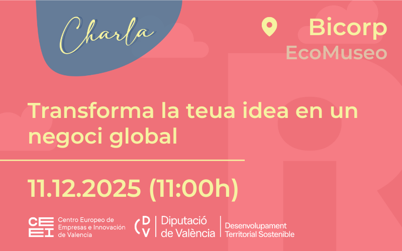Transforma la teua idea en un negoci global en Bicorp