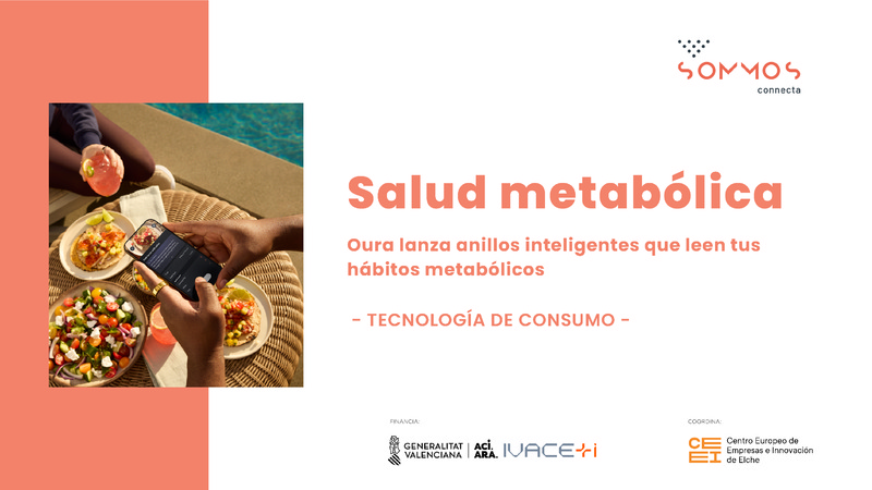 Oura lanza anillos inteligentes que leen tus h�bitos metab�licos