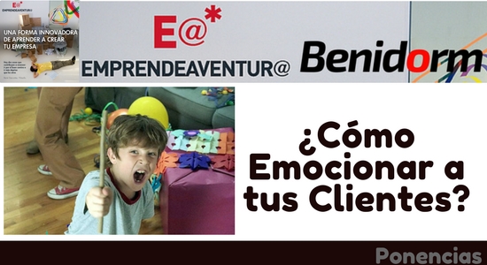 �C�mo Emocionar a tus CLIENTES?