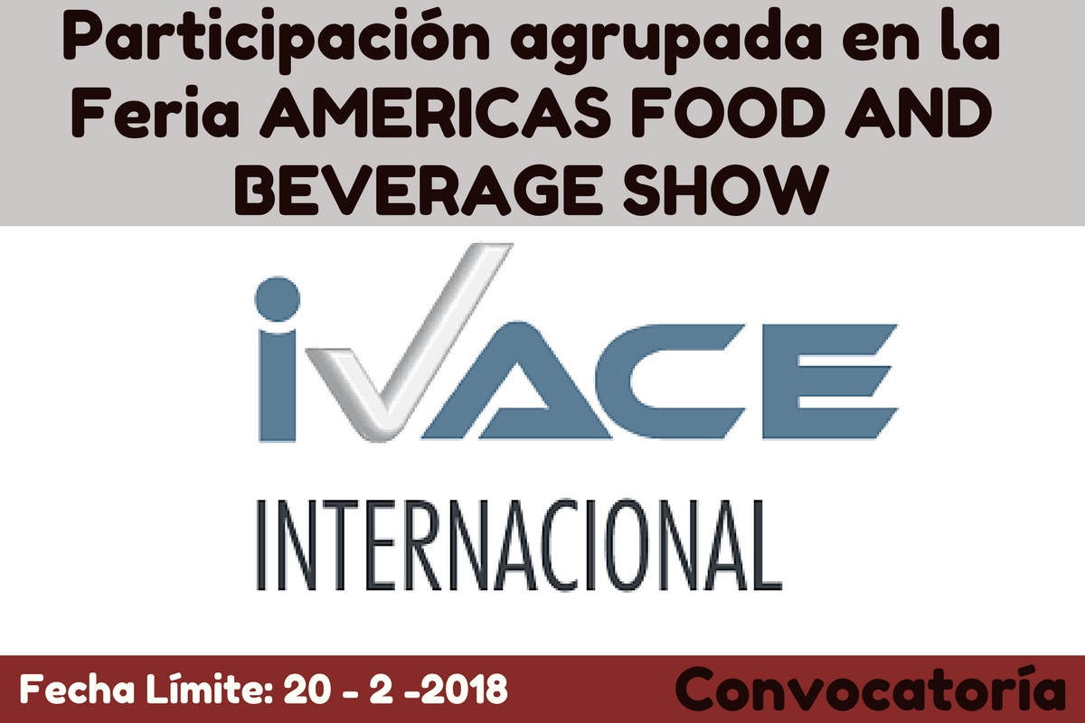 Participación agrupada en la Feria
AMERICAS FOOD AND BEVERAGE SHOW