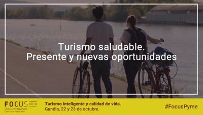 Turismo saludable. Presente y nuevas oportunidades